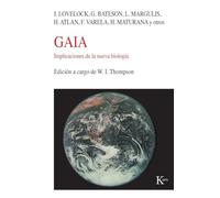 Gaia: Implicaciones de la nueva biología (Nueva Ciencia)
