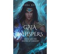 Gaia Whispers: Arion and the Keepers of Harmony