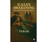 Gaia's Awakening The Avatars of Balance