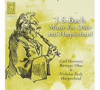 Gail Hennessy - J.S. Bach: Music for Oboe & Harpsichord