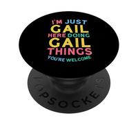 GAIL Here Doing GAIL Things Nombre Divertido de GAIL PopSockets PopGrip Adhesivo