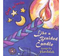 Gail Javitt - Like a Braided Candle: Songs for Havdalah