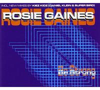 Gaines, Rosie - Be Strong