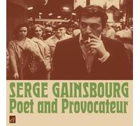 Gainsbourg, Serge - Poet And Provacateur
