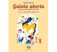 Gaiola aberta. Escolma de poesía infantil (1997-2017)