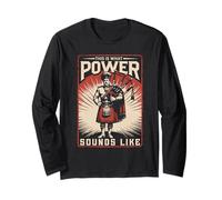 Gaita gaitas This Is What Power Sounds Like Manga Larga
