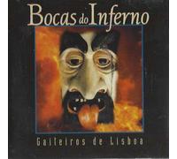 Gaiteiros de Lisboa - Bocas do Inferno
