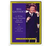 Gaither; Bill - Gaither Homecoming Classics 3 [Import]