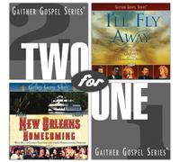 Gaither, Bill & Gloria - Two for One: New Orleans Homecoming / I'll Fly Awa