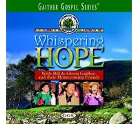 gaither & friends - Whispering Hope [DVD de Audio]