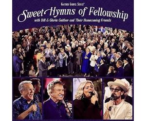 Gaither - Gaither - Sweet Hymns Of Fellowship