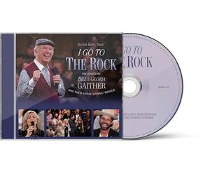Gaither - I Go to the Rock: Presented By Bill & Gloria Gaith