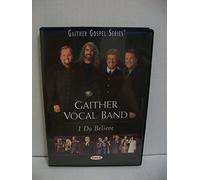 Gaither Vocal Band - I Do Believe [USA] [DVD]