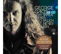 Gakis, George - Too Much Ain't Never..