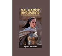 GAL GADOT BIOGRAPHY: Shaping Modern Cinema with Strength and Grace- Breaking Barriers in Film and Beyond