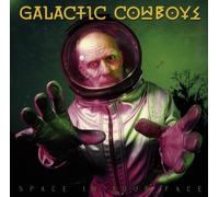 Galactic Cowboys - Space in Your Face
