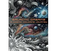 Galactic Dreams: A Cosmic Coloring Journey