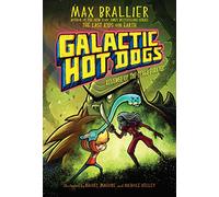 Galactic Hot Dogs 3: Revenge of the Space Pirates
