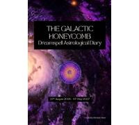 Galactic Mayan Astrological Journal: 27th August 2026 - 13th May 2027