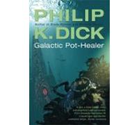 Galactic Pot-healer (ebook)