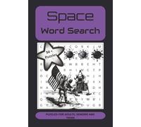 Galactic Word Search Adventure: A Space-Themed Puzzle Book Packed with Cosmic Words, Planets, Rockets, and More!