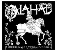 Galahad - Other Crimes And Misdemeanours - An Erratic Musical History