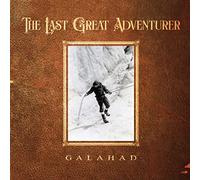 galahad - the Last Great Adventurer