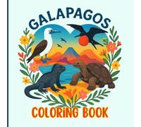 Galapagos Islands Coloring Book - Easy & Relaxing Wildlife, Birds, Volcanic Landscapes & Nature Scenes for Kids, Teens & Adults | Cute Travel Gift for Galapagos Lovers
