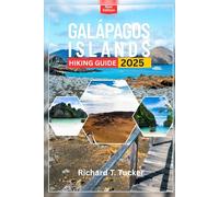 Galápagos Islands hiking guide 2025: Explore Trails, Wildlife, and Unforgettable Landscapes - With or Without a Guide