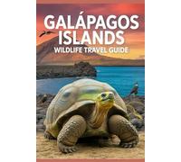 Galápagos Islands Wildlife Travel Guide (Global Horizons Travel Series)