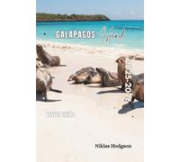 Galapagos Travel Guide 2025-2026: A Journey Through Unique Ecosystems and Unforgettable Encounters
