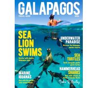 GALAPAGOS TRAVEL GUIDE 2026-2027(Full-Color): Experience lively festivals, local cultural traditions, and the fascinating conservation history of the Galapagos Islands