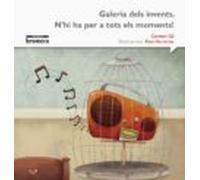 Galaria Dels Invents. Nhi Ha Per A Tots Els Moments! -impremta-