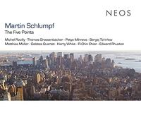 Chien, Pi-Chin Galatea Quartet Grossenbacher, Thomas Mihneva, Petya Muller, Matthias Rhuston, Edward Rouilly, Michel Tchirkov, Sergej White, Harry - Schlumpf: The Five Points / Rouilly, Grossenbacher