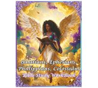 Galatians, Ephesians, Phillippians & Colossians: Bible Study WorkBook 4 Books in 1 (United Christians Bible WorkBooks By Khandie Valentine)