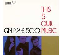 Galaxie 500 - This Is Our Music [VINYL] [Vinilo]