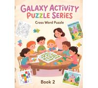 Galaxy Activity Puzzle: Cross Word - Book 2 (Galaxy Multiple Activity Puzzles)