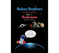 Galaxy Explorers - Fun Facts & stories (Galaxy Explorer - Fun Facts & Stories)