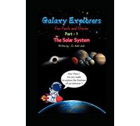 Galaxy Explorers - Fun Facts & stories (Galaxy Explorer - Fun Facts & Stories)