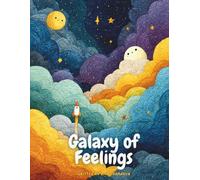 Galaxy of Feelings: the emotional intelligence meets space adventure