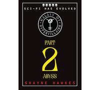 Galaxy of Hypervillains: Part 2: Abyss