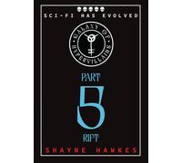 Galaxy of Hypervillains: Part 5: Rift