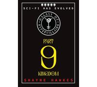 Galaxy of Hypervillains: Part 9: Kingdom