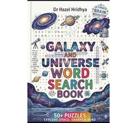 Galaxy & Universe Word Search: Galaxy & Universe Word Search: Fun Space Learning Puzzles About Planets, Stars & Astronaut Adventures for Kids and ... System, Galaxies & Deep Space & Train Brain