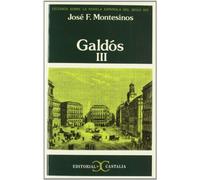 Galdós, III. (ESTUD.SOBRE NOVELA ESPAÑOLA DEL S.XIX.)