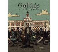 Galdós Un Escritor En Madrid (libros Singulares)