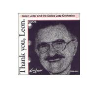Galen Jeter & Dallas Jazz... - Thank You Leon