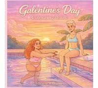 Galentine’s Day: A Cosy Colouring Book Celebrating Friendship