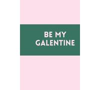 Galentine’s Day Bestie Notebook: The Perfect Gift for Your Dear Gal