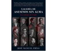 Galeria De Asesinos Sin Alma: La Estirpe De Cain